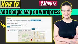 How to add google map on wordpress 2024