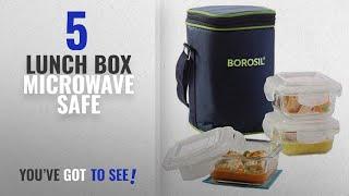 Top 10 Lunch Box Microwave Safe [2018]: Borosil Klip N Store Microwavable Containers with Lunch Bag