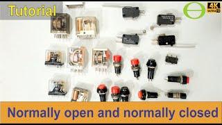 What is a normally open and normally closed switch, limit switch, and relay?