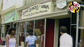 The National Great Blacks In Wax Museum | Downtown Baltimore | (1983) #baltimorehistorychannel