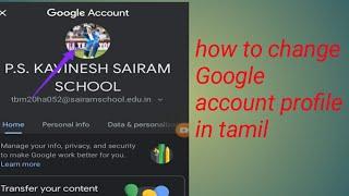 how to change Google account profile picture in tamil