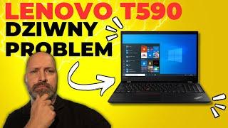 W SERWISIE LENOVO THINKPAD T590