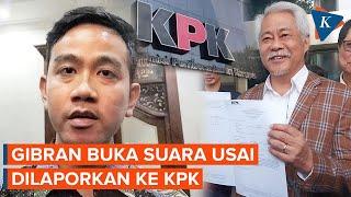 Tanggapan Gibran Usai Dilaporkan ke KPK soal Dugaan Kolusi dan Nepotisme