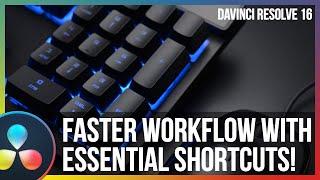 Essential Keyboard Shortcuts in Davinci Resolve 16