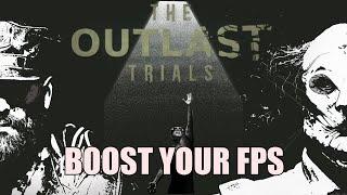 How To Get Better Performance in Outlast Trials