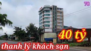 Bán thanh lý khách sạn hoàng vũ.40 tỷ.thành phố gia lai