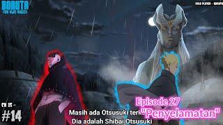 BORUTO MELAWAN PARA SHINJU DAN MEMBUAT SEMUA ORANG TERKEJUT ! - Boruto Two Blue Vortex 15 Part 14