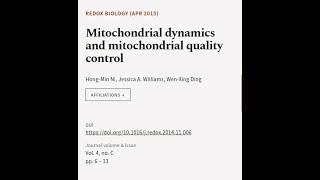 Mitochondrial dynamics and mitochondrial quality control | RTCL.TV