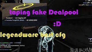 Legendware V4 Experience TAPPING FAKE DEALPOOL BEST CFG