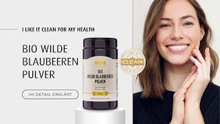 Bio Wilde Blaubeeren Pulver von i like it clean – Nutzen und Einnahme einfach erklärt.