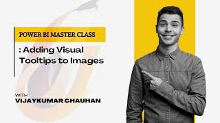 How to add Visual Tooltip to images In PowerBi