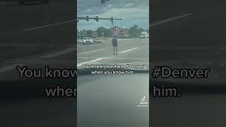 You know your from #Denver when you've #Saw him while waiting in #Traffic #juggler