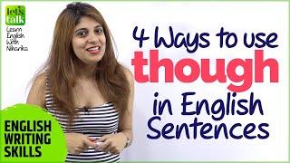 How to Use THOUGH? Advanced English Lesson | English Writing Skills | Learn English With Niharika