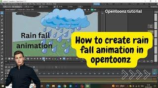 how to create rain fall in opentoonz, opentoonz animation tutorial, rainfall tutorial