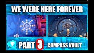 We Were Here Forever - Part 3 Compass Vault - Both Player Paths Split Screen View - Playthrough