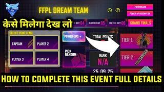ffpl dream team free fire || how to complete ffpl dream team || ffpl dream team event