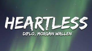 Diplo ft. Morgan Wallen - Heartless (Lyrics)