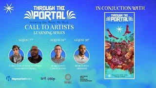 Call to Artists: Through the Portal Learning Series - Part 2