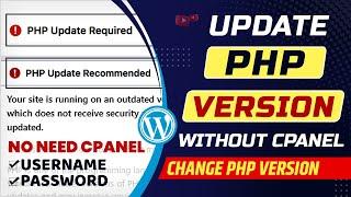 How to update php version in wordpress without cpanel | How to change php version in wordpress