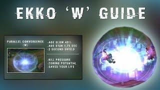 Maxske's Ekko |  EKKO 'W' GUIDE!