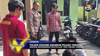 Polsek Kesambi Amankan Pelaku Tawuran