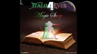 Italo4ever - Magic Story (Space mix) - Italo Disco 2020