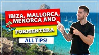 ️ Our itinerary through the Balearic Islands in Spain! Ibiza, Majorca, Menorca, and Barcelona!