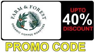 Farm And Forest Coffee Promo Code - farmandforestcoffee.com