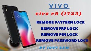 Vivo V9 (1723) Remove Pattern Lock | Vivo 1723 Frp Lock | Remove Pin & Password Lock