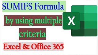 SUMIFS Formula In Excel | How to sum values by using different criteria