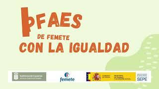 PFAEs de Femete avanzan en su formación con módulo de igualdad de oportunidades