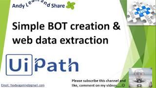 UiPath Web Data Extraction | BOT creation using UiPath | Extract Data from Web | Web Data Extration