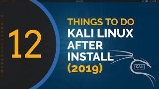 TOP THINGS To Do After Installing Kali Linux