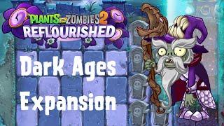 PvZ 2 Reflourished: Dark Ages Expansion - All Levels (21-30)