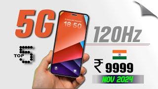 TOP 5 : Best 5G Phone Under ₹10,000 Rupees  2024 |New 5G |120Hz/90Hz