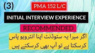 PMA Initial Interview Experience | PMA 152 Interview Experience | 152 PMA Essay Topics | Pma 152 Lc