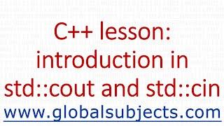 C++ lesson: introduction in std::cout and std::cin