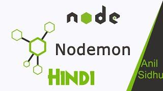 Node JS in Hindi # 10 All About Nodemon package