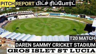 daren sammy national cricket stadium gros islet st lucia pitch report / daren sammy stadium