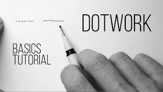 DOTWORK - Basics Tutorial