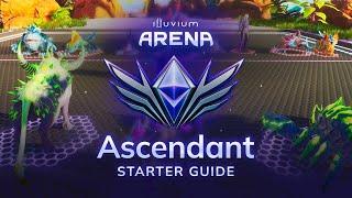 Ascendant Starter Guide | Illuvium Arena PvP