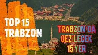 TRABZON'DA MUTLAKA GEZİLECEK 15 YER ...3 DAKİKADA GEZİ LİSTESİ#Trabzon #Uzungöl #sümelamanastırı