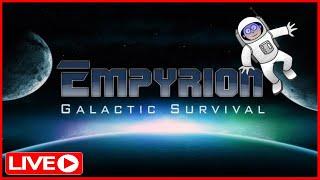 Empyrion Galactic Survival - Livestream - Gameplay - Survival - 2023