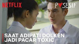 Adipati Dolken Main Fisik ke Putri Marino! | Posesif | Clip