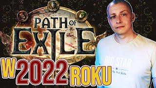 Path of Exile w 2022 roku