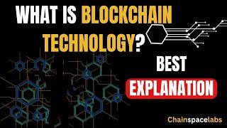 What Is Blockchain Technology?|How Does Blockchain Technology Work?| Best Explanation Of Blockchain