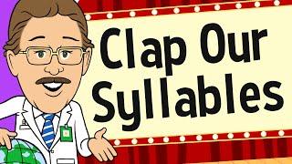 Clap Our Syllables | Jack Hartmann | Syllables Song