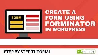 How To Create A Form Using Forminator In WordPress