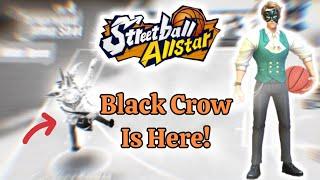 Streetball Allstar - Season 43 is Here! Let’s Look at Black Crow!