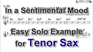 In a Sentimental Mood - Easy Solo Example for Tenor Sax